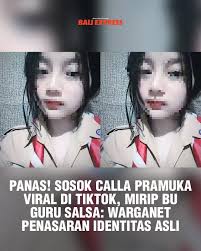 Indo Viral Cella Pramuka Viral Pulang Sekolah Full Video Geser Popularitas Guru Salsa Top Trending New 2025